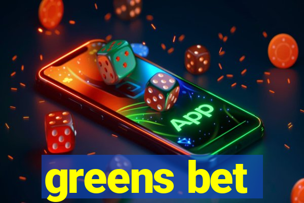 greens bet